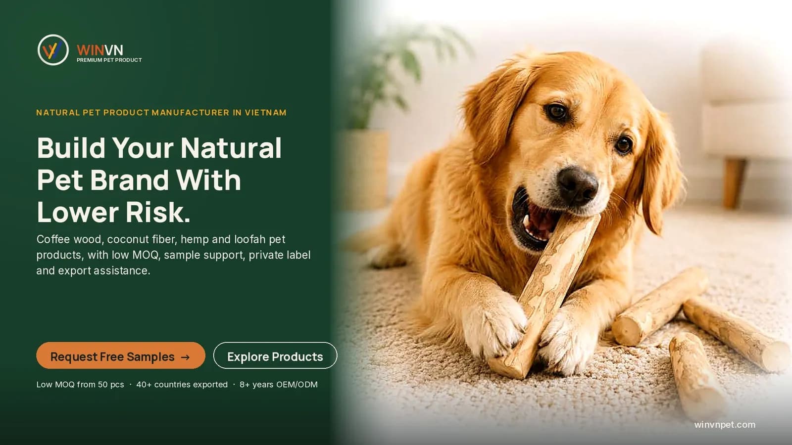 A golden retriever chewing a WINVN coffee wood dog chew at home, next to the headline Build Your Natural Pet Brand With Lower Risk and a Request Free Samples button
